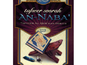 Tafseer Soorah An-Naba
