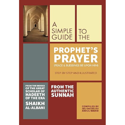 A simple guide to the Prophet prayer